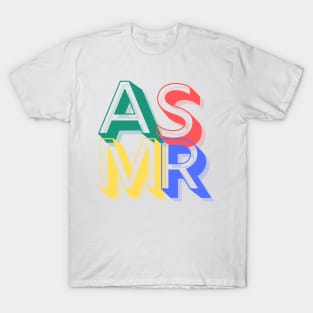 ASMR - Colourful T-Shirt